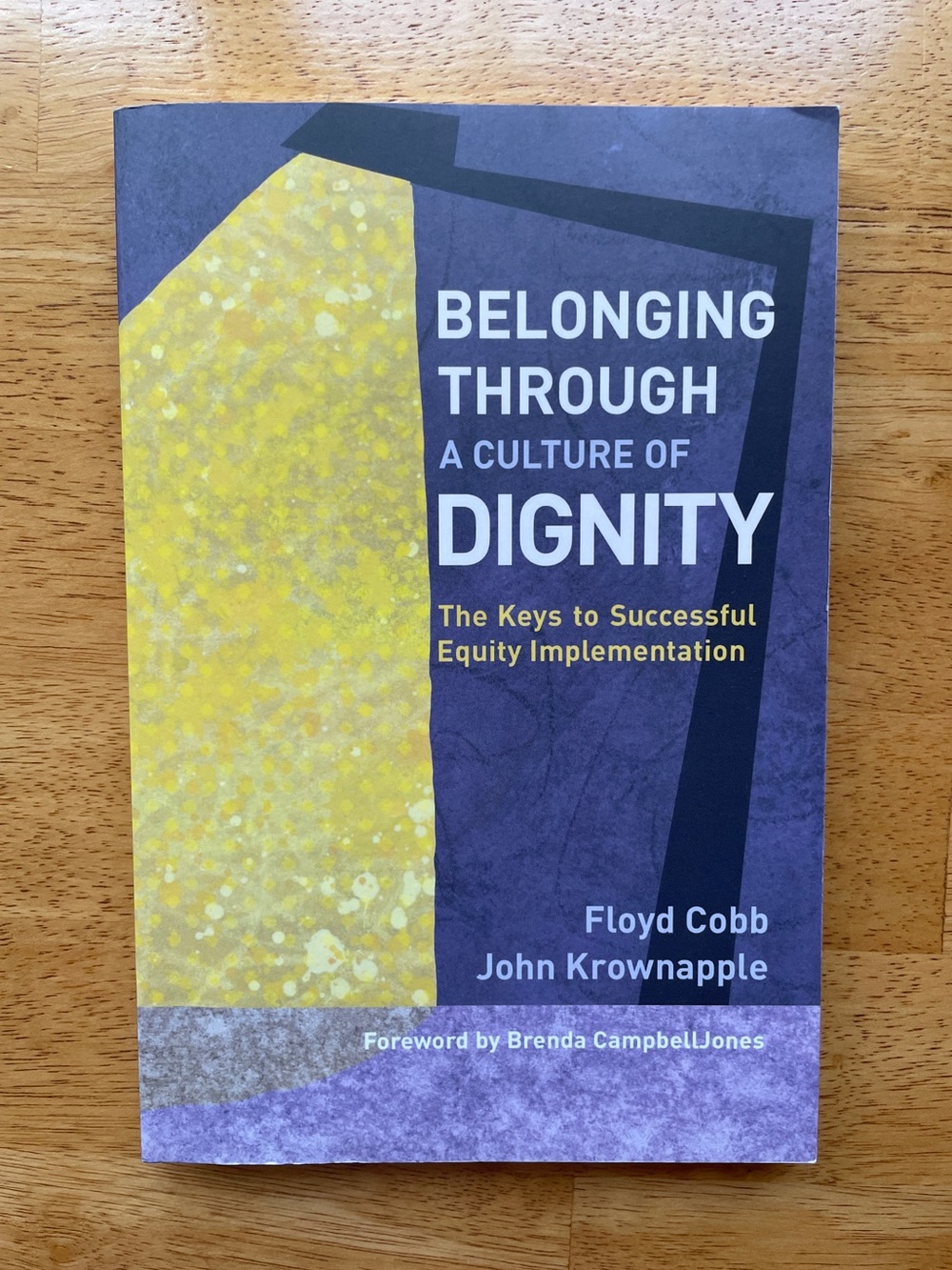 Belonging Through a Culture of Dignity Wall Art Print - Yellow & Purple
